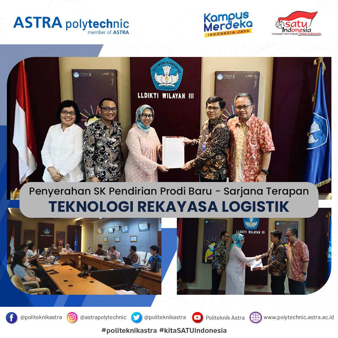 Program Sarjana Terapan Teknologi Rekayasa Logistik Sah beroperasi di Politeknik Astra